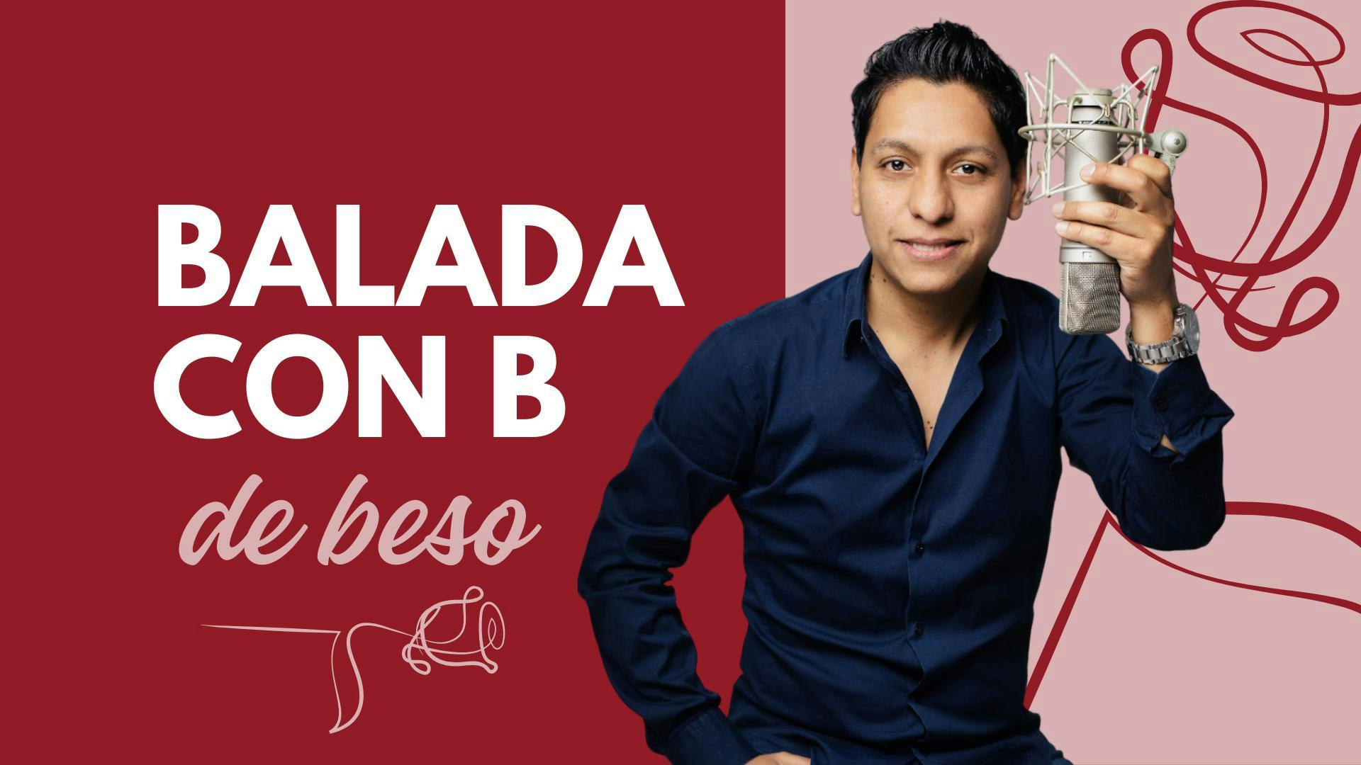 BALADA CON B DE BESO
