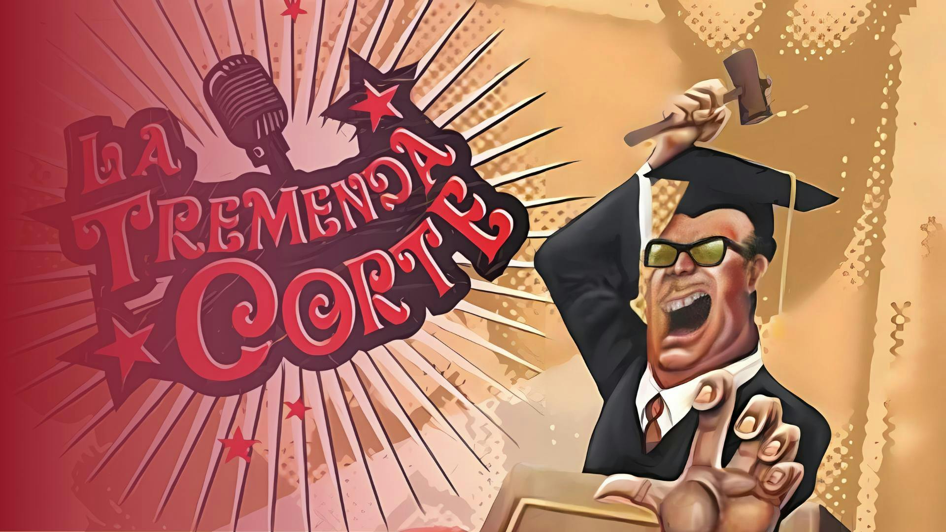 LA TREMENDA CORTE