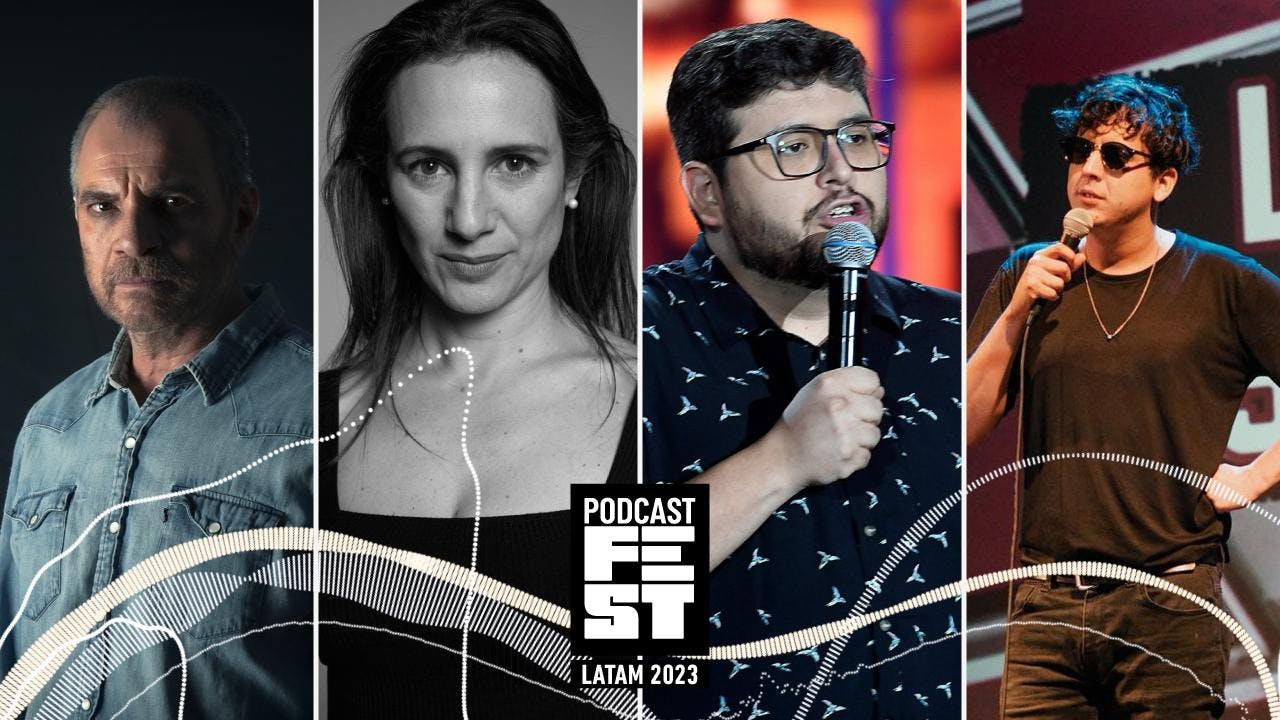 Álvaro Rudolphy, Blanca Lewin, Luis Slimming, Lucas Espinoza: Cumbre de Ficción y Humor en Podcast Fest Latam 2023