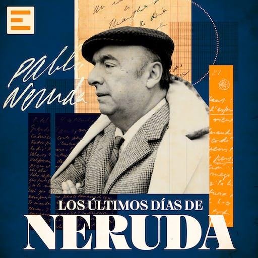 Parte II: Los últimos días en Isla Negra