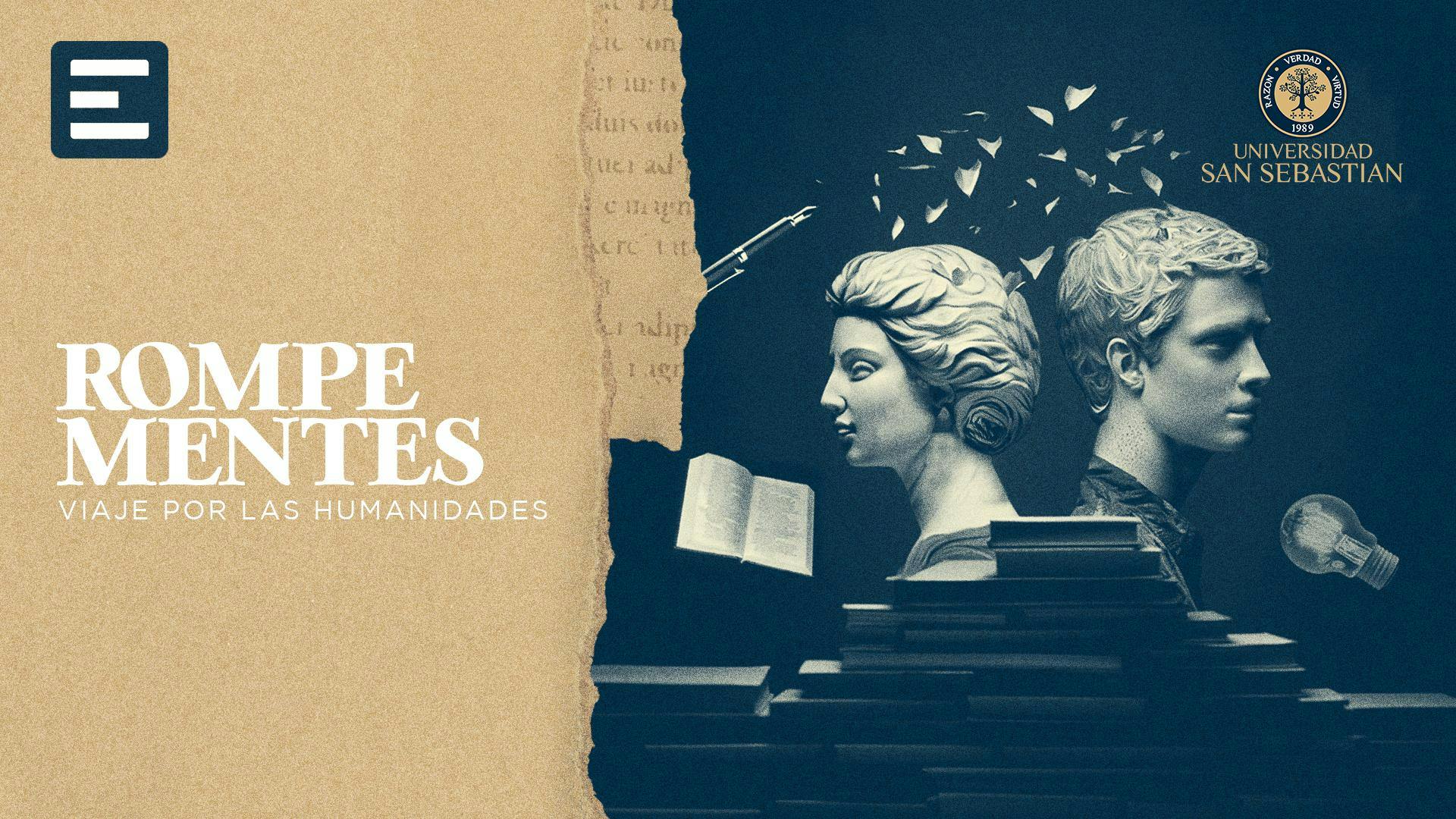 Nuevo Podcast: Rompe-mentes: Viajes por las humanidades
