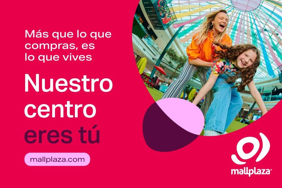 “Nuestro centro eres tú”: la nueva promesa de marca de Mallplaza con foco en sus visitantes