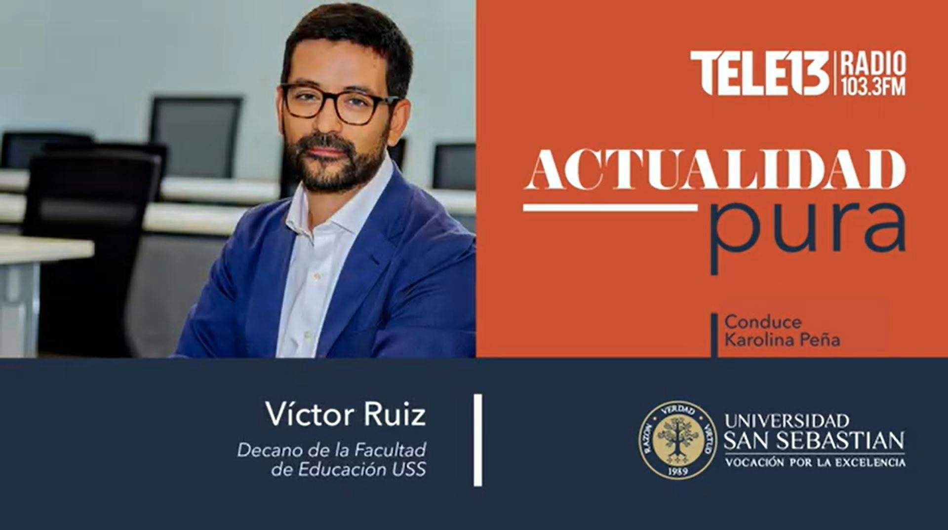 La problemática de la deserción docente en Chile, junto Víctor Ruiz, decano de la Facultad de Educación USS