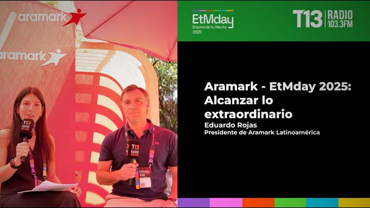 Aramark - ETMDay 2025: Alcanzar lo extraordinario