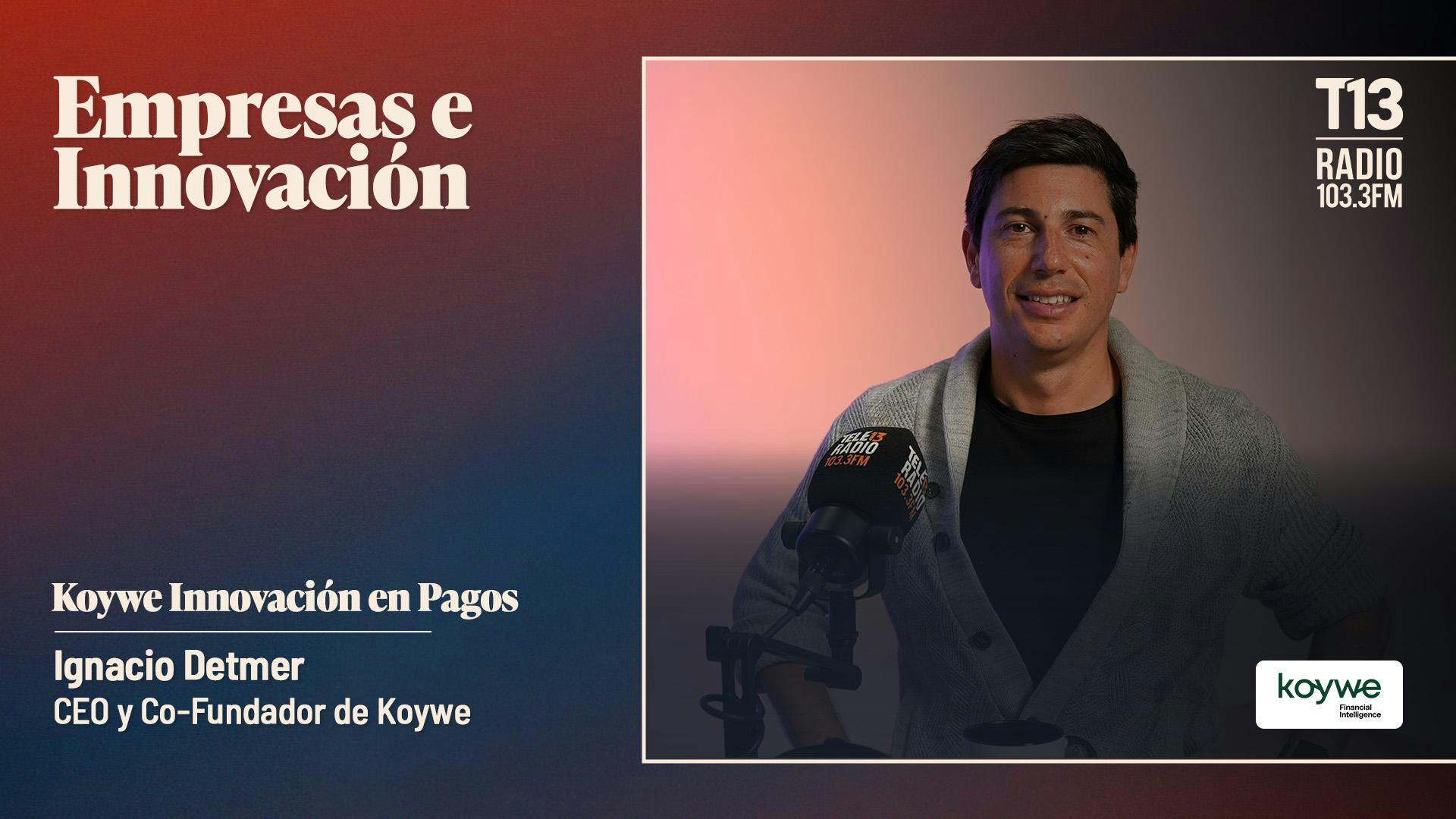 Koywe innovación en pagos | Empresas e Innovación