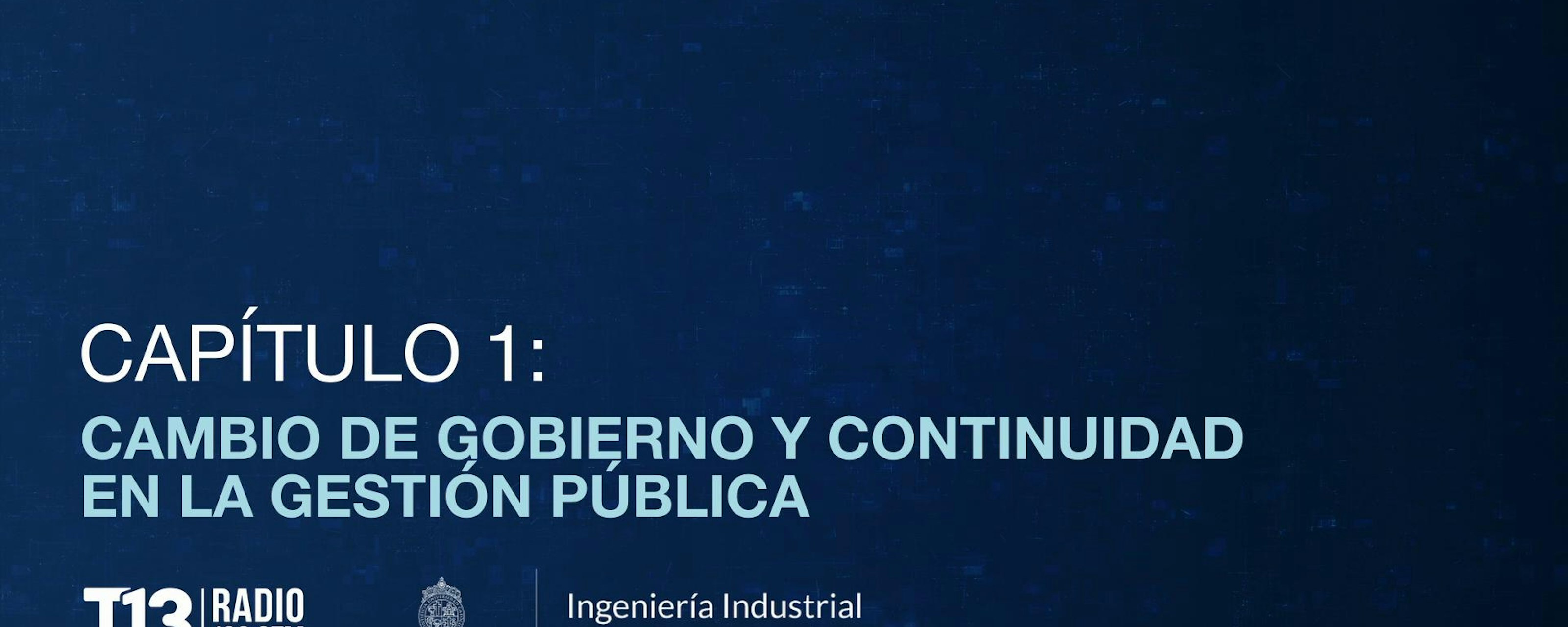 Gestión On Top: el nuevo podcast de Ingeniería Industrial UC que aborda los desafíos de la gestión pública y privada