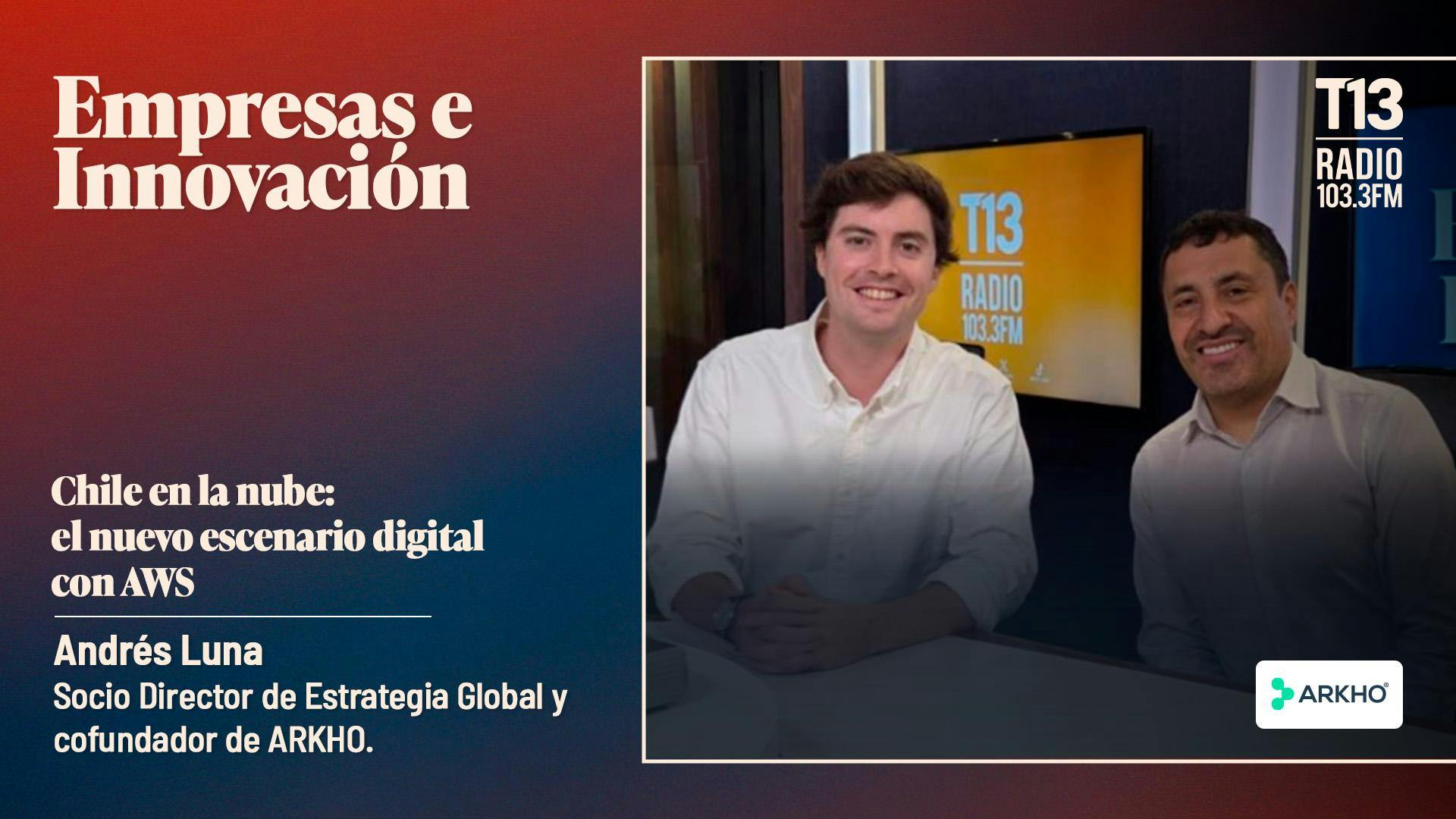 Chile en la nube: el nuevo escenario digital con AWS