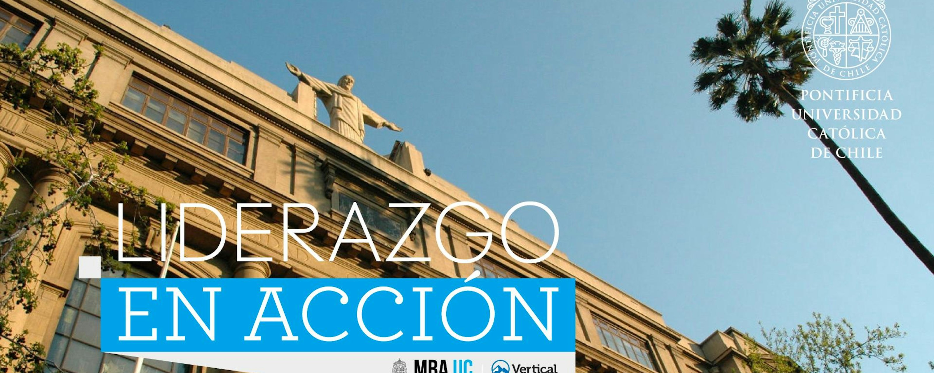¿Se puede aprender a liderar? El MBA UC decidió llevar la pregunta a la práctica