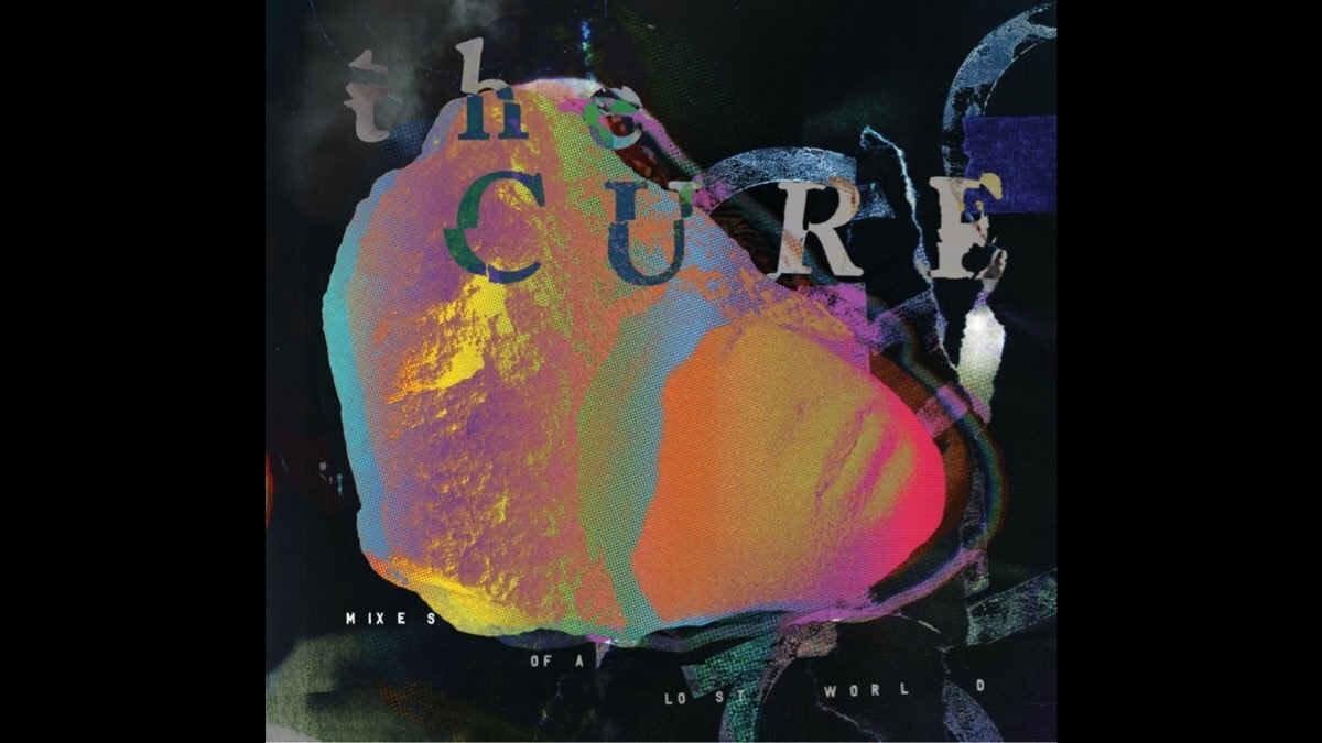 “Mixes Of A Lost World”: El álbum de reversiones de The Cure