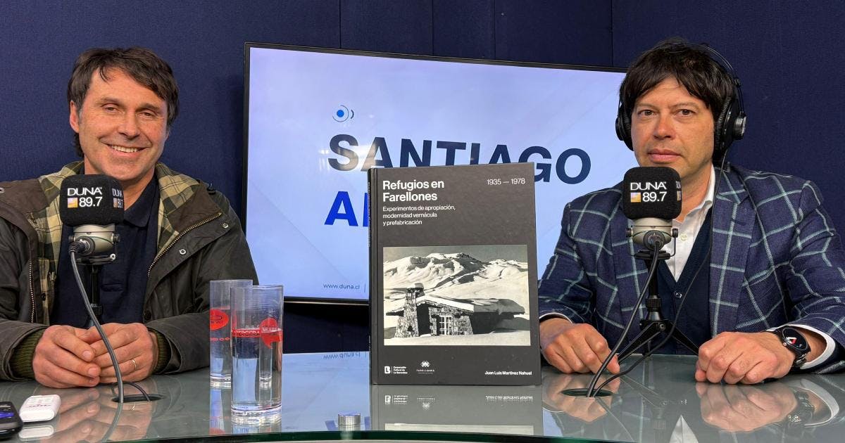 Manuel Feliú sobre el libro Refugios en Farellones: "Es la idea obsesiva y apasionada de unos visionarios de armar un pueblo de los Andes en medio de la montaña”
