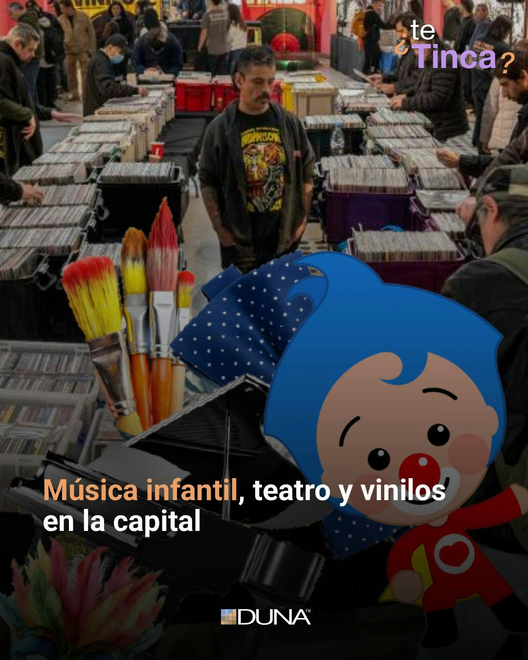 ¿Te tinca?: Música infantil, teatro y vinilos en la capital