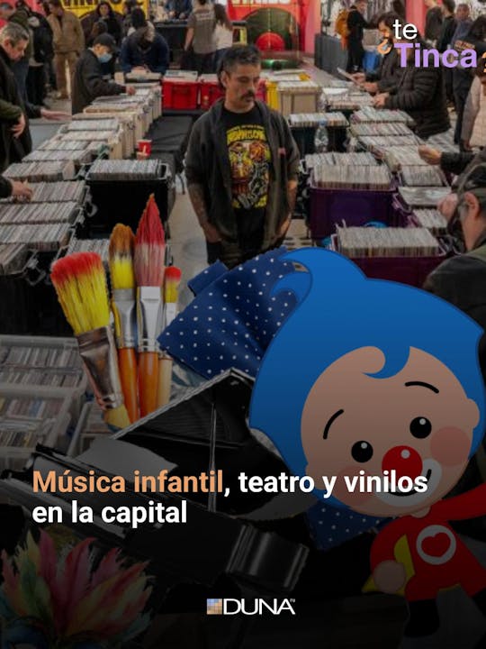 ¿Te tinca?: Música infantil, teatro y vinilos en la capital