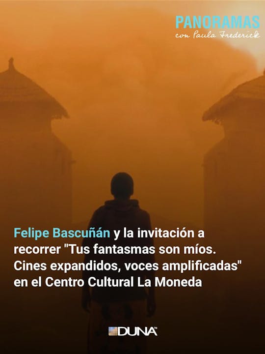 Felipe Bascuñán y "Tus fantasmas son míos", en el Centro Cultural La Moneda