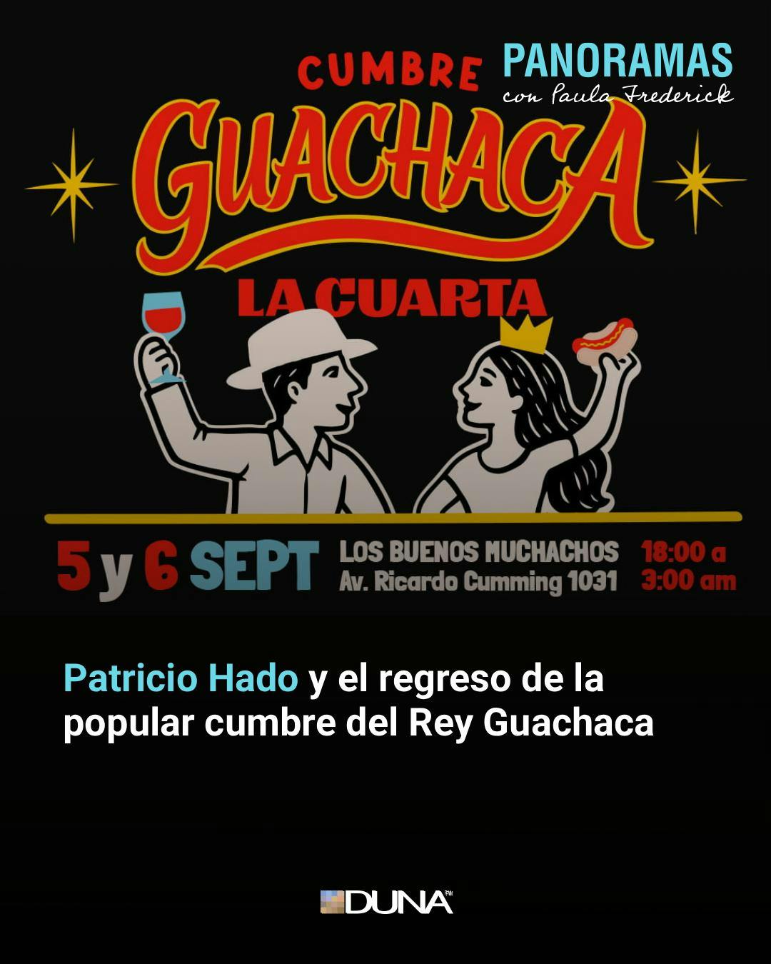 Patricio Hado y el regreso de la Cumbre Guachaca