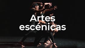 Artes Escénicas