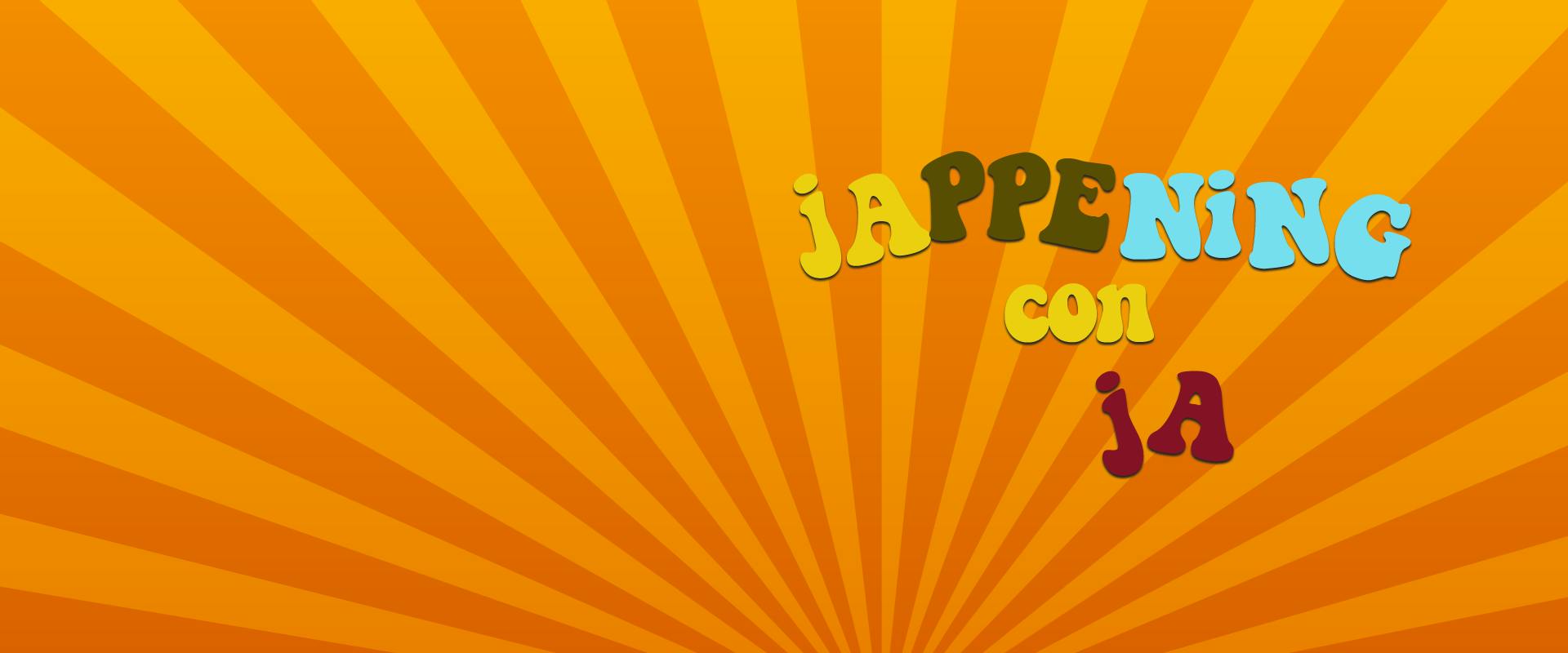 Jappening con Ja