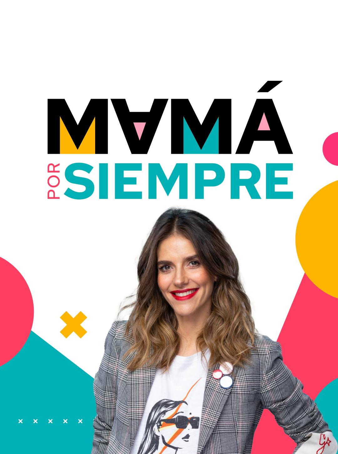 Mamá por siempre