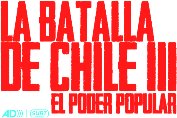 La Batalla de Chile, la lucha de un pueblo sin armas III