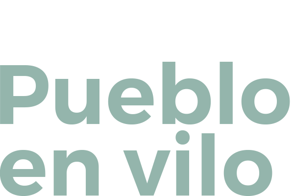 Pueblo en Vilo