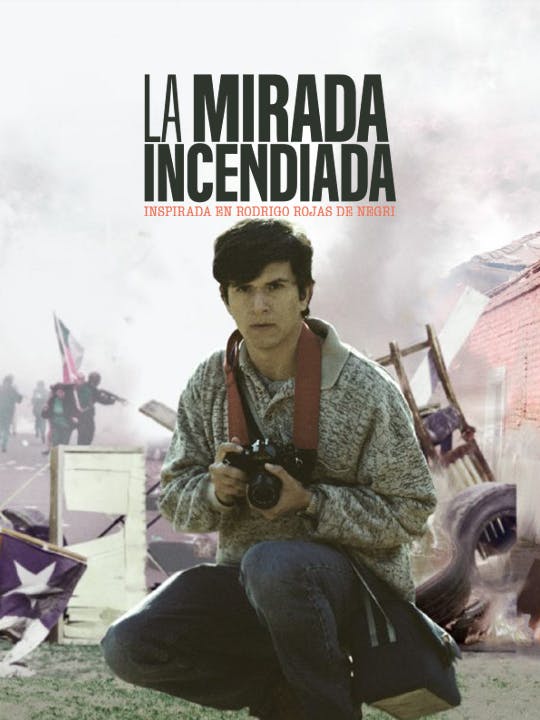 La mirada incendiada
