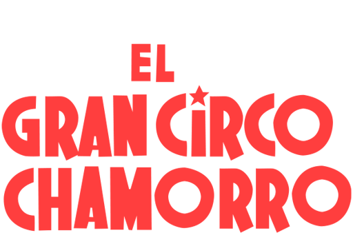 El gran circo Chamorro