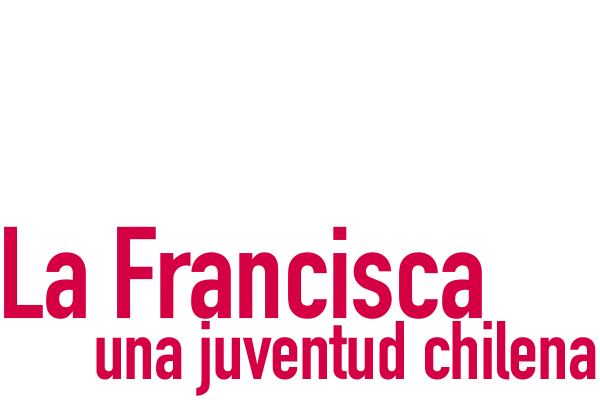 La francisca, una juventud chilena
