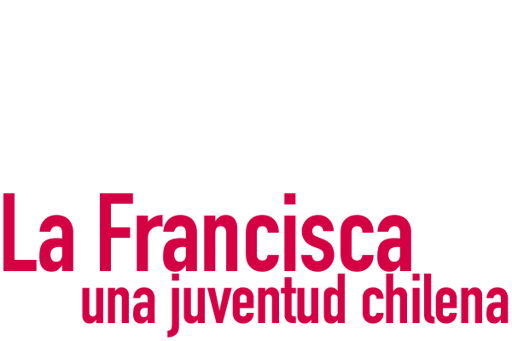 La francisca, una juventud chilena