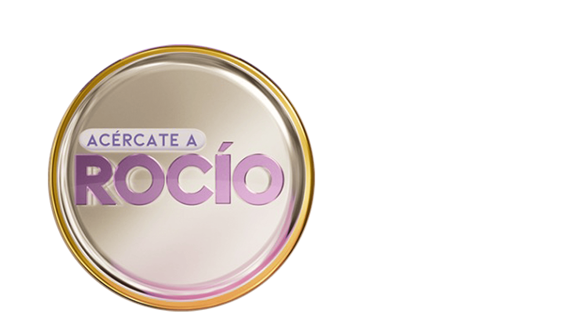 Acércate a Rocío