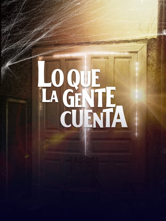 Lo Que La Gente Cuenta