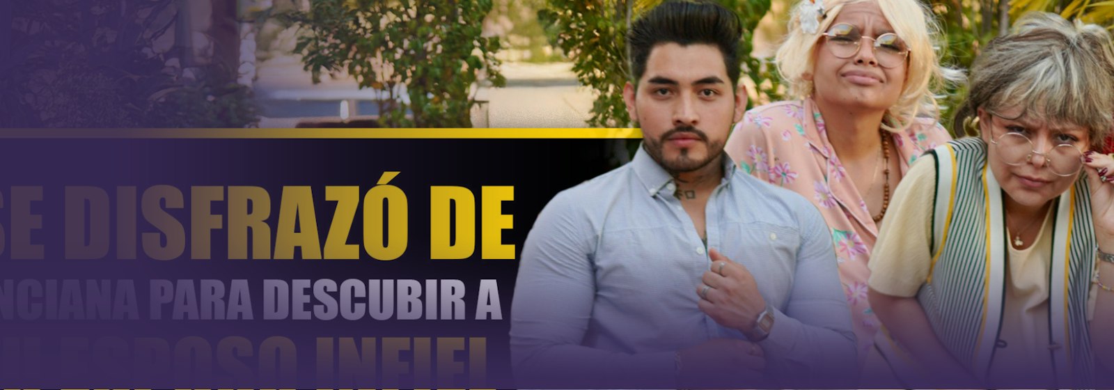 Se disfrazó de anciana para descubrir a su esposo infiel