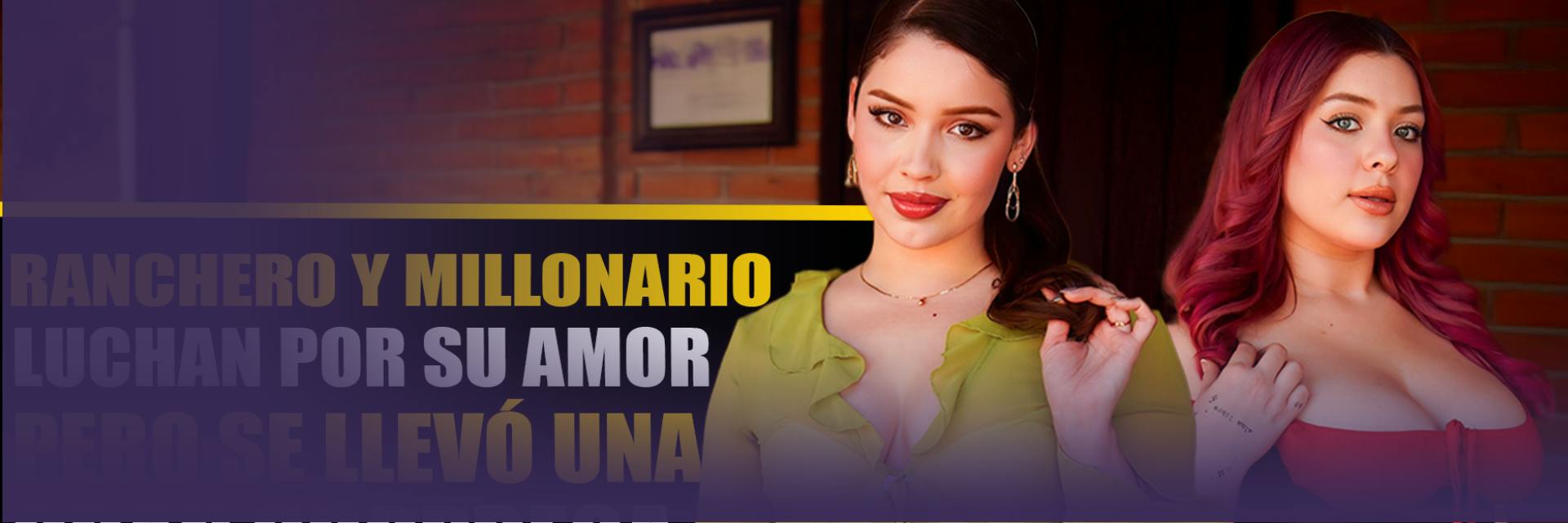 Ranchero y millonario luchan por su amor pero se llevó una gran sorpresa