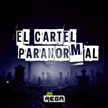 El Cartel de La Mega