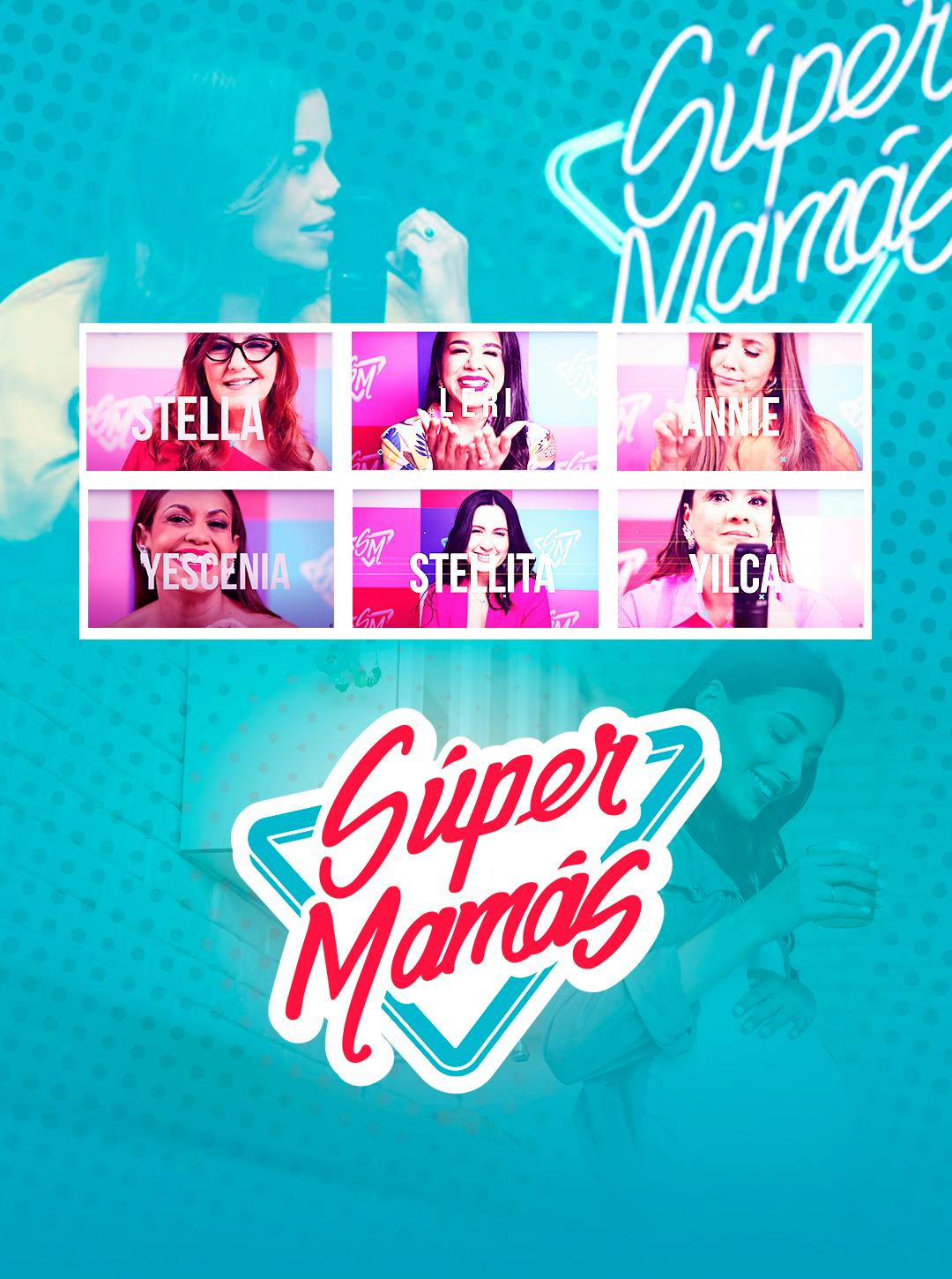 Súper Mamás Súper Mamás