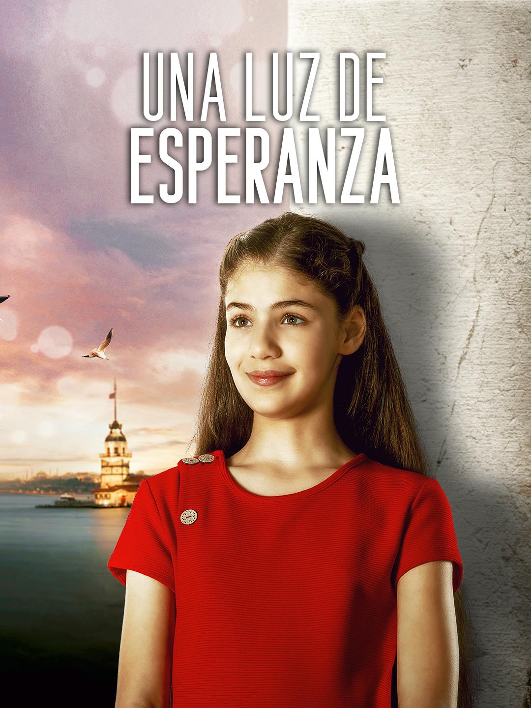 Una Luz de Esperanza