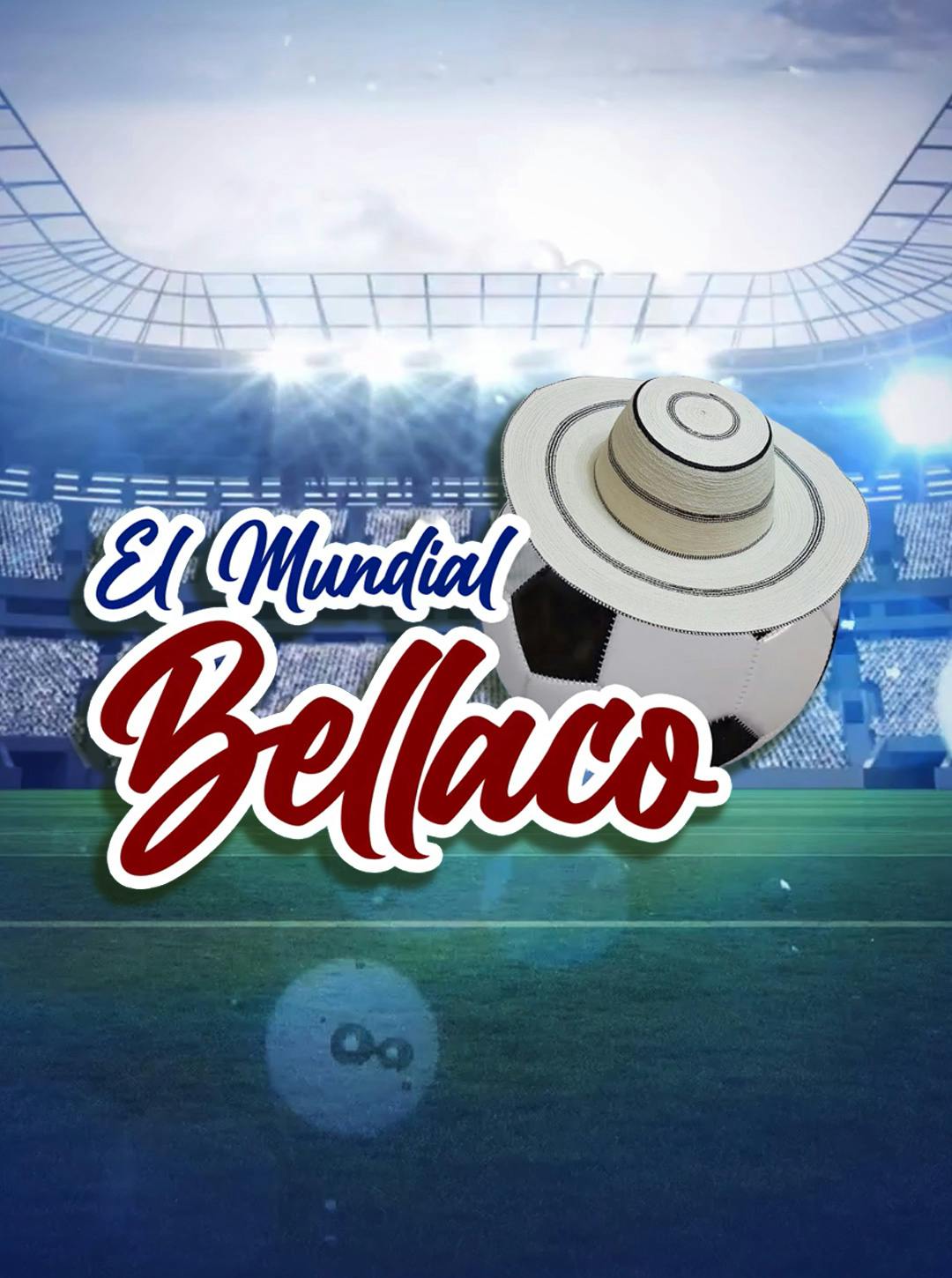 El Mundial Bellaco El Mundial Bellaco