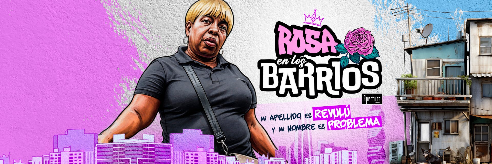 Rosa en los Barrios