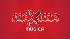 MÁXIMA MÚSICA