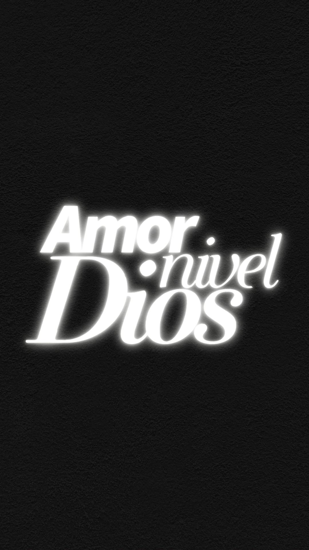 Amor nivel Dios