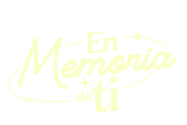 En memoria de ti