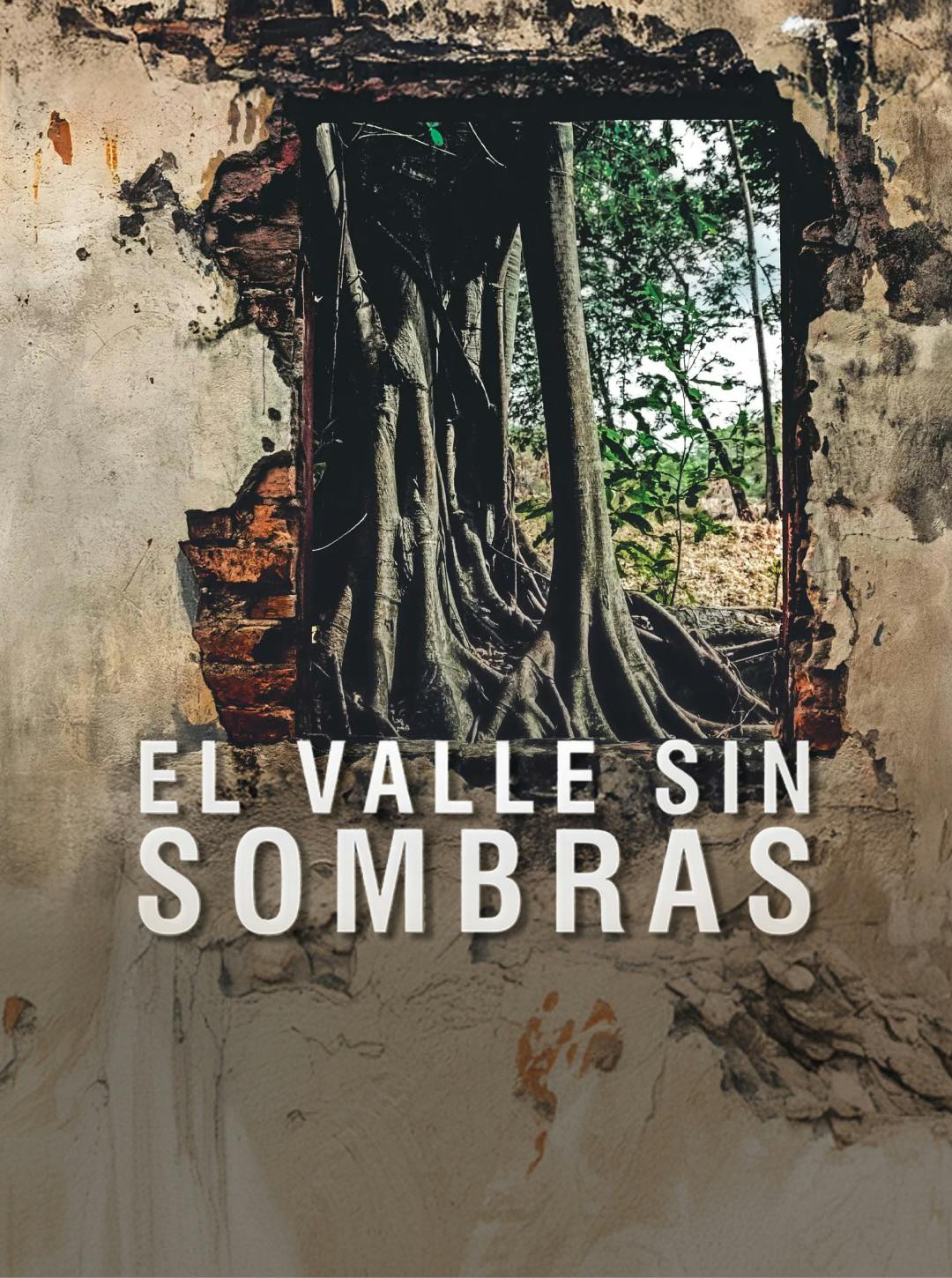 El valle sin sombras