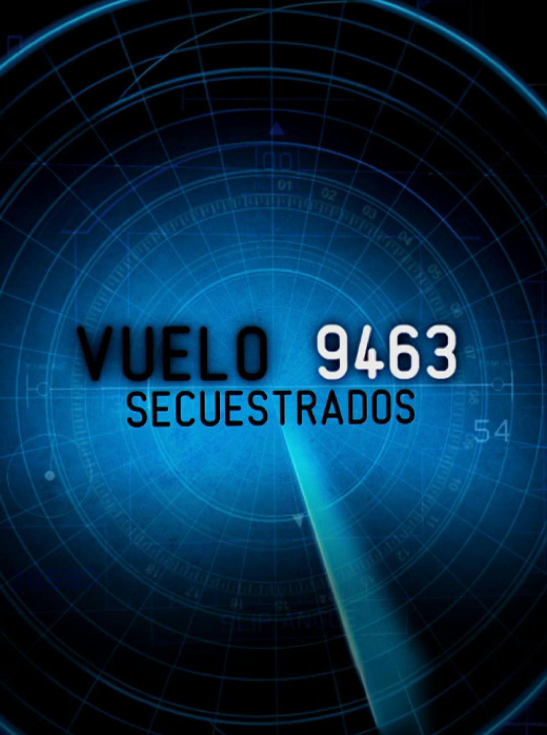 Vuelo 9463 - Secuestro en Colombia Vuelo 9463 - Secuestro en Colombia