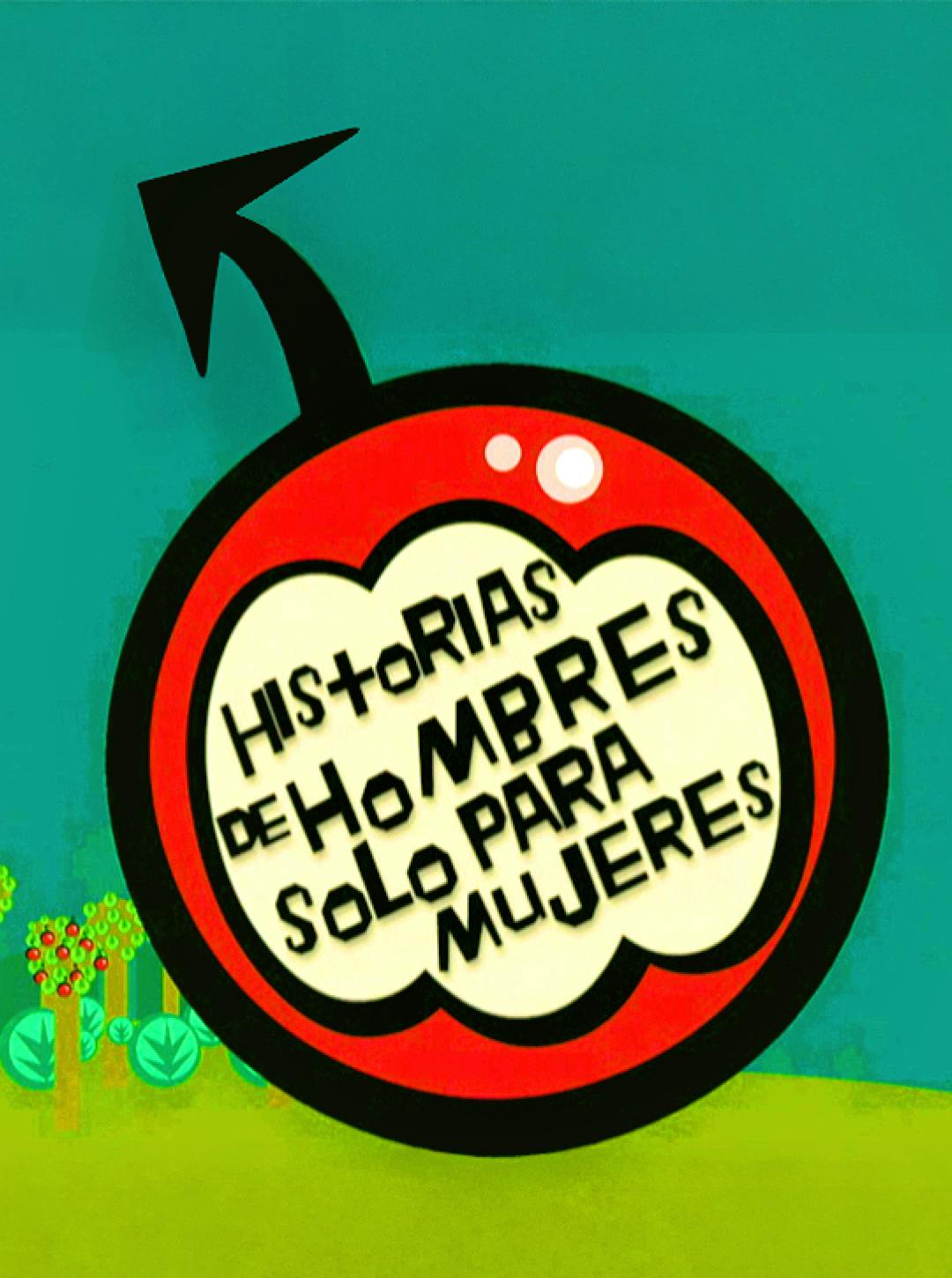 Historia de hombres solo para mujeres