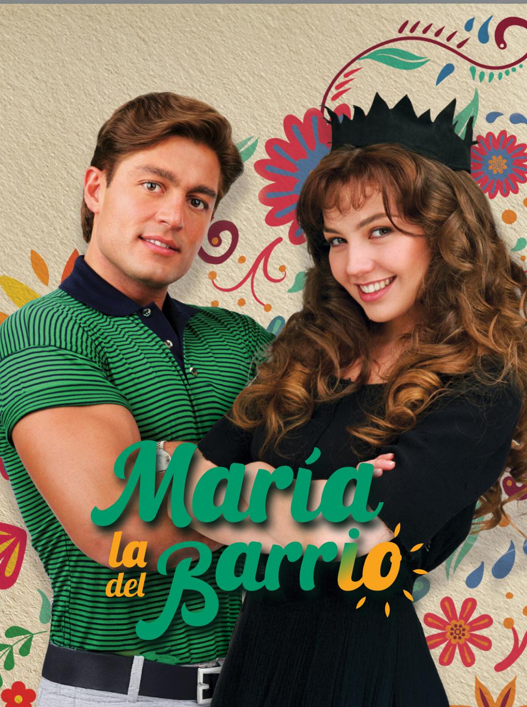 María, la del barrio