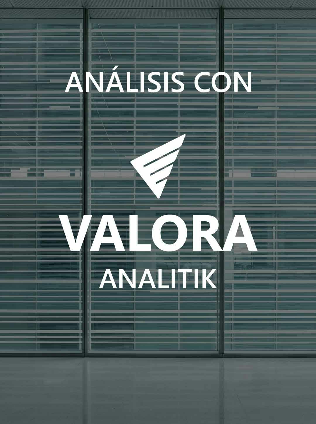 Análisis con Valora