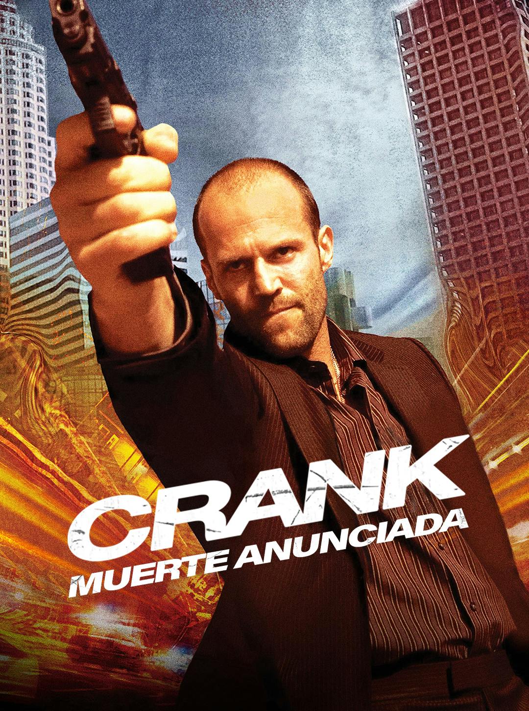Crank: Muerte anunciada