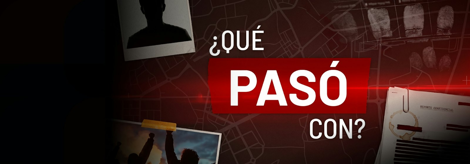 ¿Qué pasó con?