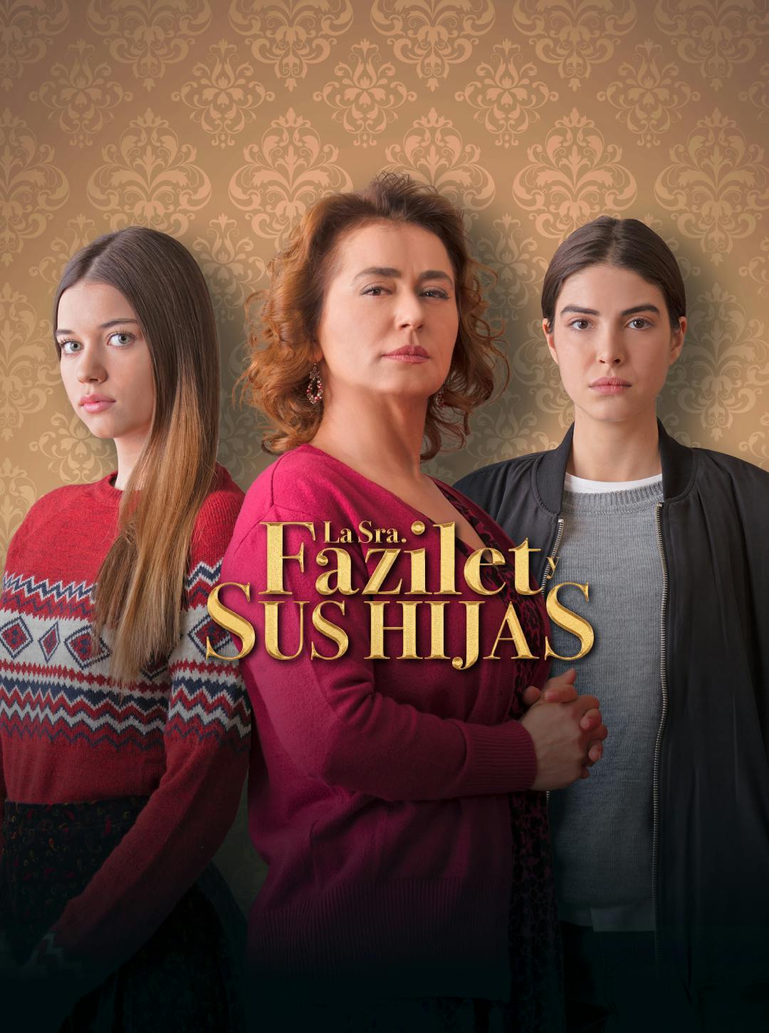 La Sra. Fazilet y sus hijas