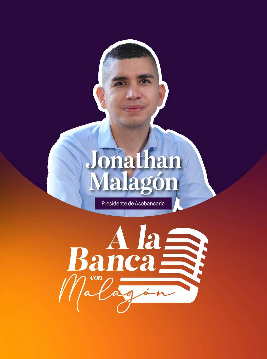 A la banca con Malagón - El Podcast