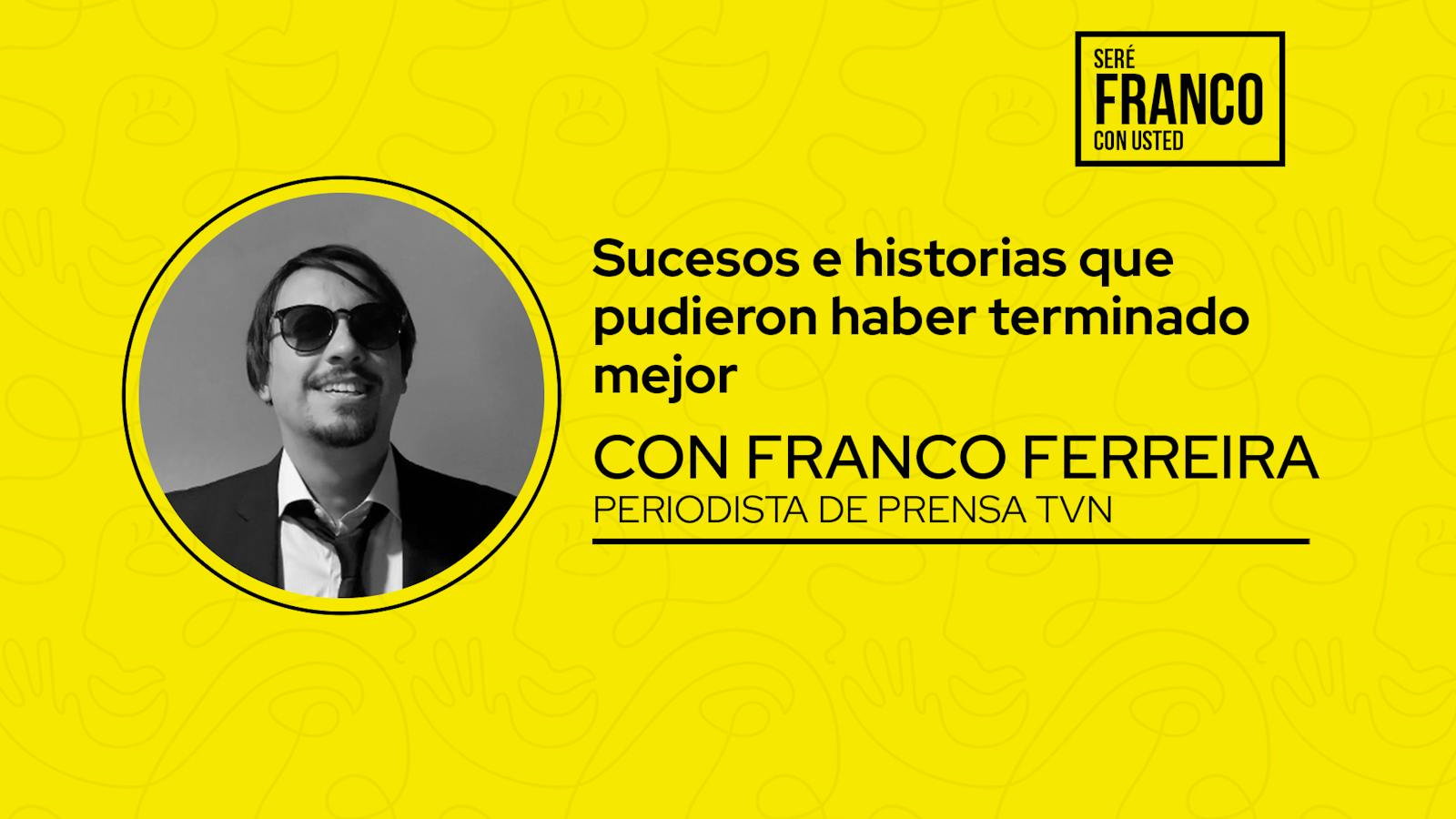 Portada de Seré Franco con usted