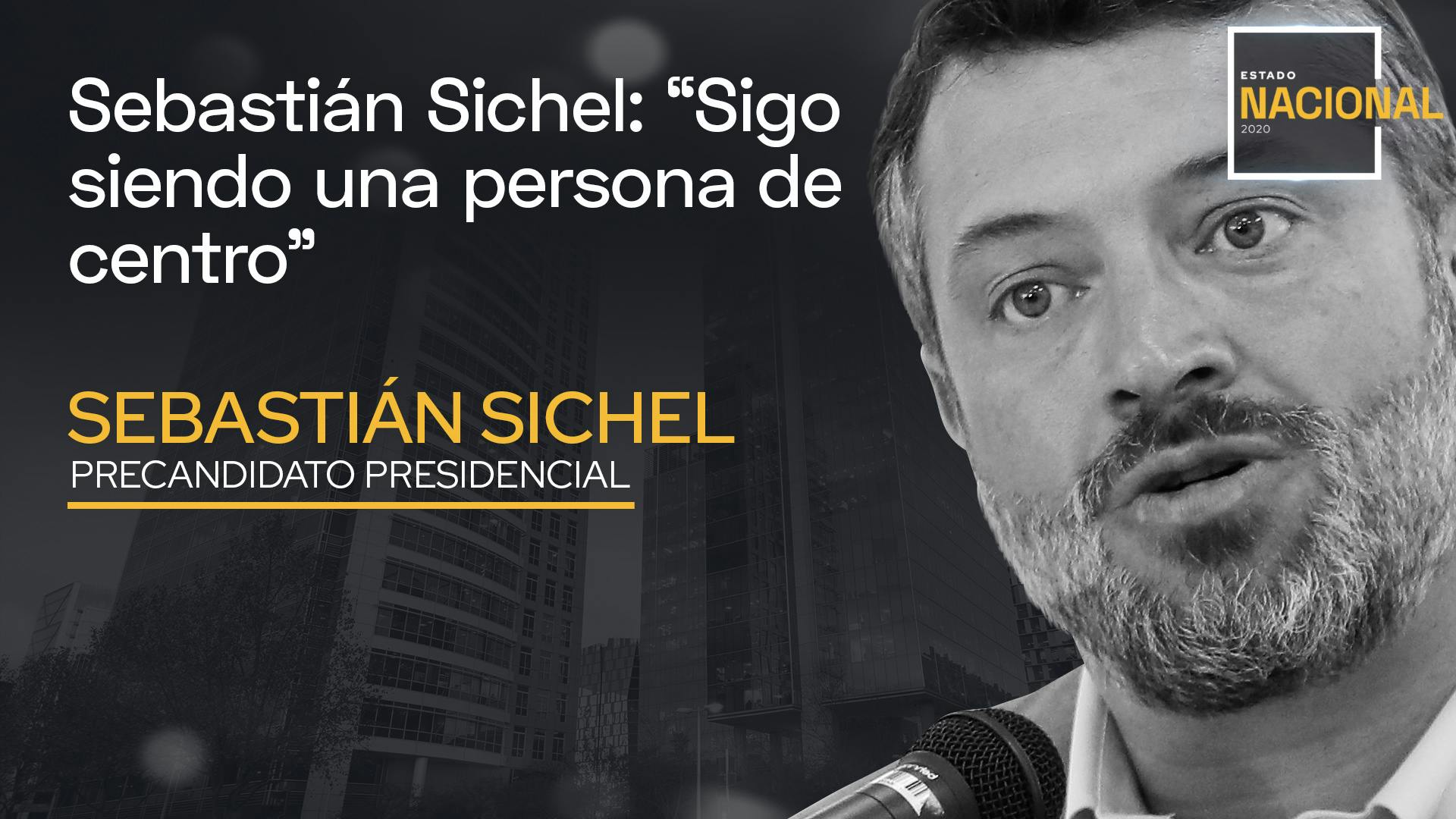 Sebastián Sichel: Sigo siendo una persona de centro